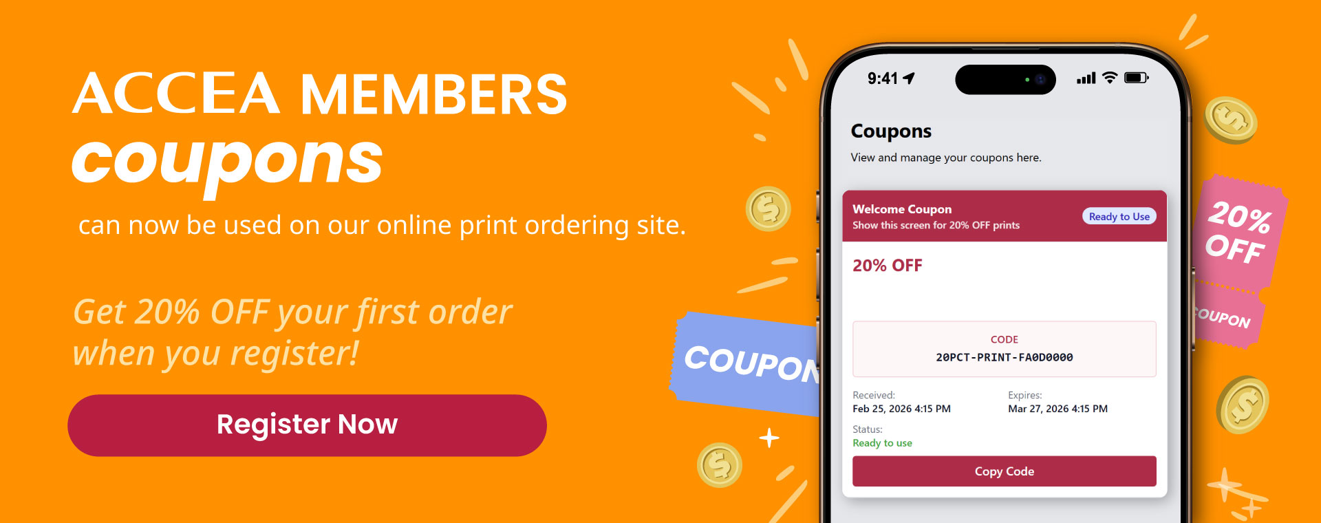 ACCEA MEMBERS coupons can now be used on our online print ordering site.